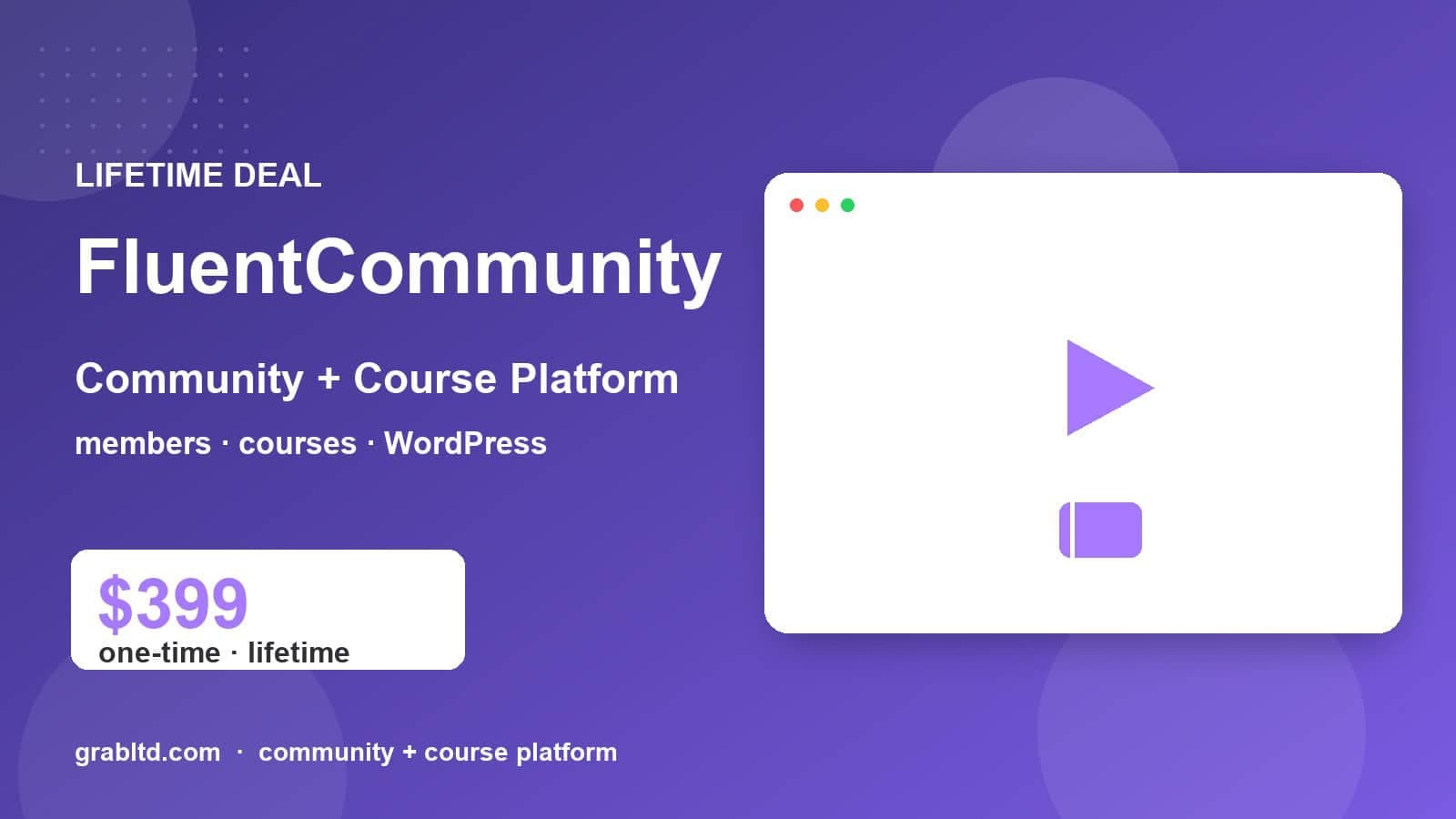 FluentCommunity Lifetime Deal | Communities & Courses on WordPress