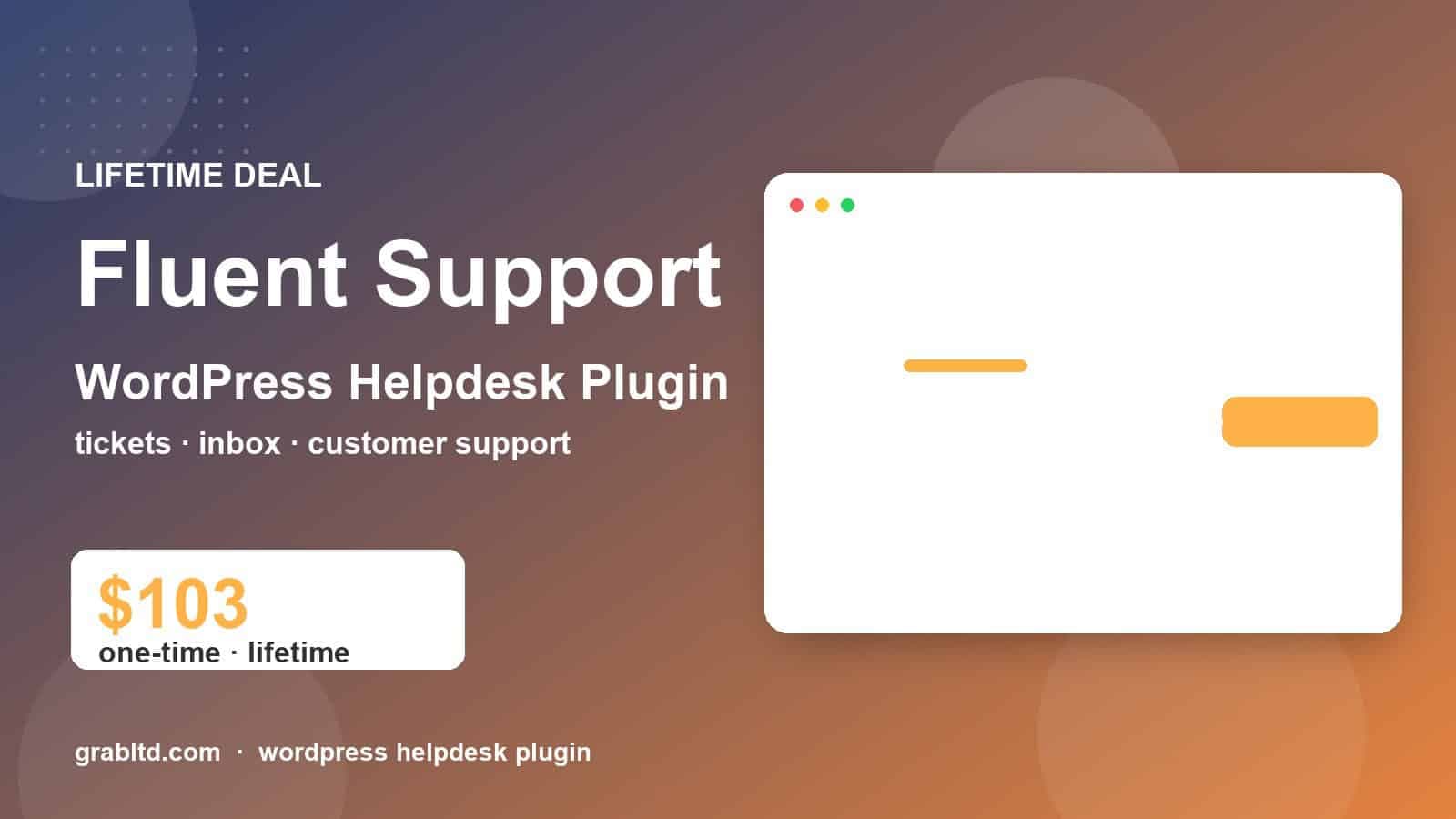 Fluent Support Deal | WordPress Helpdesk & Support Tickets